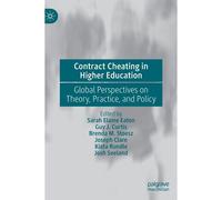Contract Cheating In Higher Education