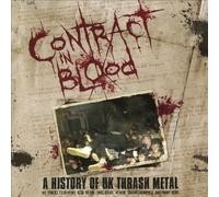 Contract In Blood: A History Of UK Thrash Metal / Various by VARIOUS ARTISTS
