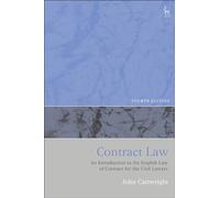 Contract Law: An Introduction to the English Law of Contract for the Civil Lawyer