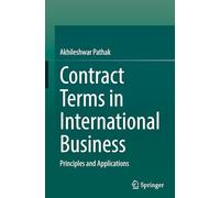 Contract Terms in International Business: Principles and Applications