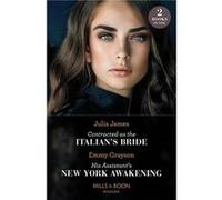 Contracted As The Italians Bride His Assistants New York Awakening - Julia James - HarperCollins Publishers Ltd - Livre en Anglais - Paperback Julia JamesJulia James (Auteur)