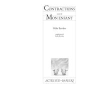 Contractions suivi de Mon enfant