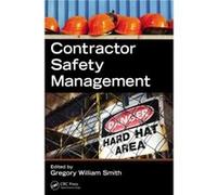 Contractor Safety Management Gregory William Smith, (Auteur)