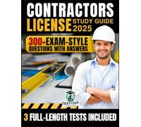 Contractors License Study Guide: 300+ Must-Know Questions with Answers and the Proven Formula to Ace Your Exam on the First Try