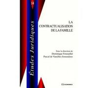 Contractualisation de la famille (la) FENOUILLET/VAREILLES (Auteur)