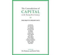 Contradictions Of Capital/Twenty First C Pat Hudson, Keith Tribe (Auteur)
