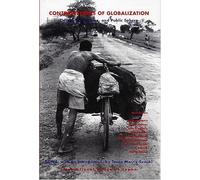 Contradictions Of Globalization: Democracy, Culture, And Public Sphere