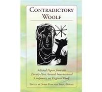 Contradictory Woolf by Edited by Derek Ryan & Edited by Stella Bolaki Edited by Derek Ryan Edited by Stella Bolaki (Auteur)