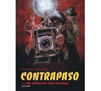 Contrapaso - Tome 1 - Les enfants des autres