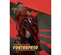 Contrapaso - Tome 1 - Les enfants des autres - Teresa Valero - Dupuis - relié - Bande dessinée