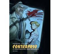 Teresa Valero – Contrapaso – Tome 2 – Pour adultes avec réserves – Relié – Bande dessinée