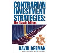 Contrarian Investment Strategies: The Classic Edition