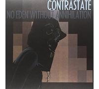 Contrastate - No Eden Without Annihilation