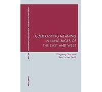 Contrasting Meaning In Languages Of The East And West