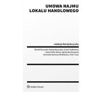 Contrat de bail commercial - Boryczka Michał, Boryczko Maciej, Dutkiewicz Erazm, Gielo-Benza Iwona, Nowacka Agnieszka, Ramirez-Wo (Recht auf Polnisch)
