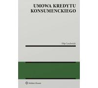 Contrat de crédit à la consommation - Filip Czuchwicki (Buch auf Polnisch)