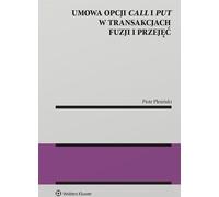 Contrat d'option d'achat et dedans les opérations de fusion et d'acquisition - Piotr Plesiński (Recht auf Polnisch)