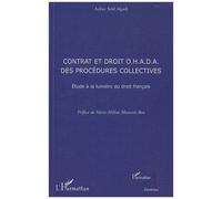 Contrats et droit O.H.A.D.A. des procédures collectives – Étude à la lumière du droit français