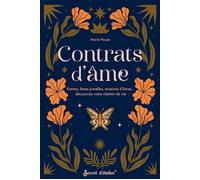 Contrats d'âme Karma, âmes jumelles, missions d'âmes... découvrez votre chemin de vie - Marie Pauze - Secret D'etoiles - broché - Essai
