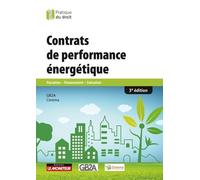 Contrats De Performance Énergétique - Passation - Financement - Exécution