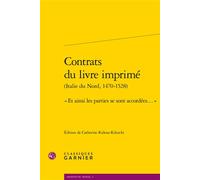 Contrats du livre imprimé « Et ainsi les parties se sont accordées... » - Anonyme - Classiques Garnier - broché - Essai