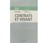 Contrats Et Vivant - Le Droit De La Circulation Des Ressources Biologiques