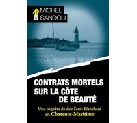 Contrats mortels sur la Côte de Beauté
