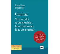 Contrats : Ventes civiles et commerciales, baux d'habitation, baux commerciaux