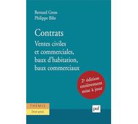Contrats : Ventes civiles et commerciales, baux d'habitation, baux commerciaux