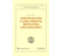 Contratto collettivo e lavoro autonomo tra diritto interno e dell'Unione Europea
