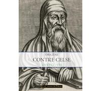 Contre Celse, Origène