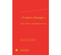 « Contre-champs » Aude Mairey (Editeur du volume), Collectif (Auteur), Fanny Madeline (Editeur du volume), Solal Abélès (Editeur du volume)