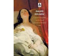 Contre-enquête sur la mort d'Emma Bovary