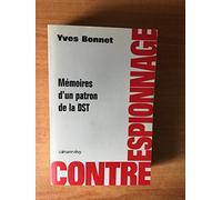 Contre-espionnage, mémoires d'un patron de la DST