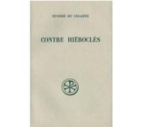 Contre Hiérocles Eusèbe De Césarée (Auteur)