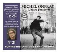 La Contre Histoire de la Philosophie N° 21/l'autre Pensee 68 (1)