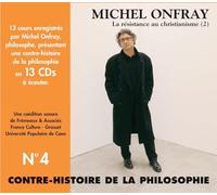 Contre-Histoire de la Philosophie Vol. 4