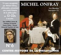 Contre Histoire de la Philosophie Vol. 6