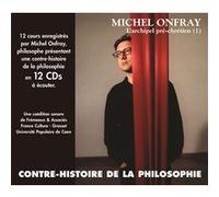 Onfray, Michel - La Contre-Histoire de la Philosophie Volume 1 (Coffret 12 CD)