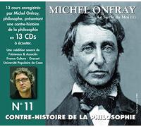 CONTRE-HISTOIRE DE LA PHILOSOPHIE VOLUME 11 LE SIECLE DU MOI 1
