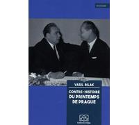 Contre-histoire du Printemps de Prague