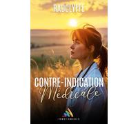 Contre-indication médicale: Livre lesbien, roman lesbien
