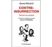 Contre-insurrection David Galula (Auteur), David H. Petraeus (Préface)