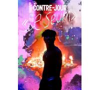 Contre-Jour n°3 : Le Seum - Hiver 2025 - Revue Contre-Jour - La Friche - broché - Revue