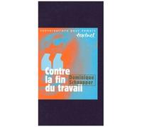 Contre La Fin Du Travail - Entretien Avec Philippe Petit