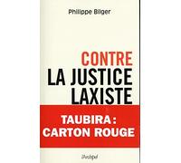 Contre la justice laxiste