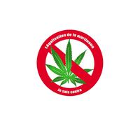Contre La Légalisation De La Marijuana (15x15cm) - Sticker/Autocollant