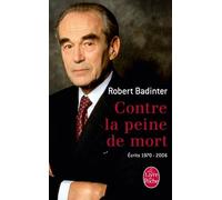 Contre La Peine De Mort - Ecrits 1970-2006