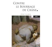 Contre le bourrage de crâne