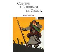 Contre le bourrage de crâne - Albert Londres - Arlea - Poche - Essai